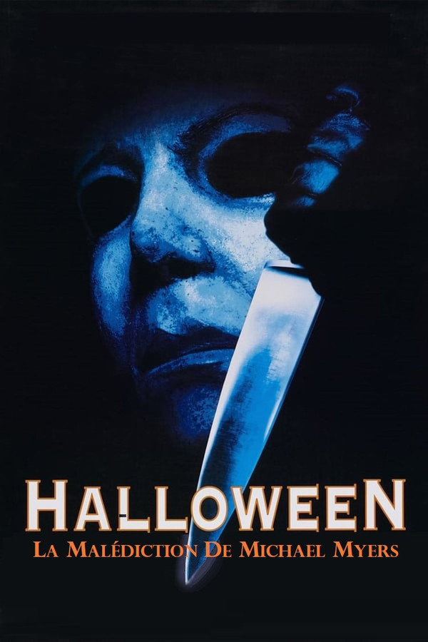 FR - Halloween: The Curse of Michael Myers  (1995)
