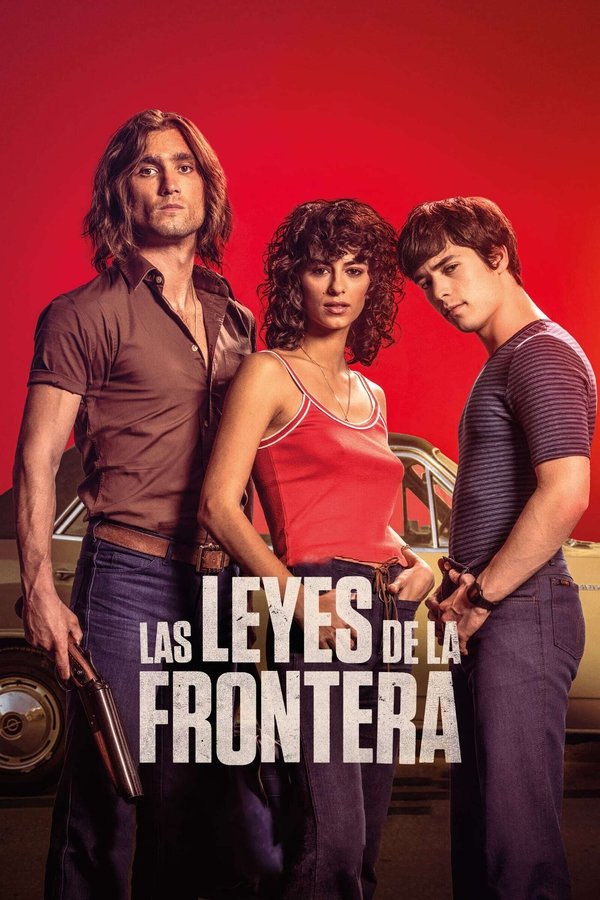 ES - Las leyes de la frontera (2021)