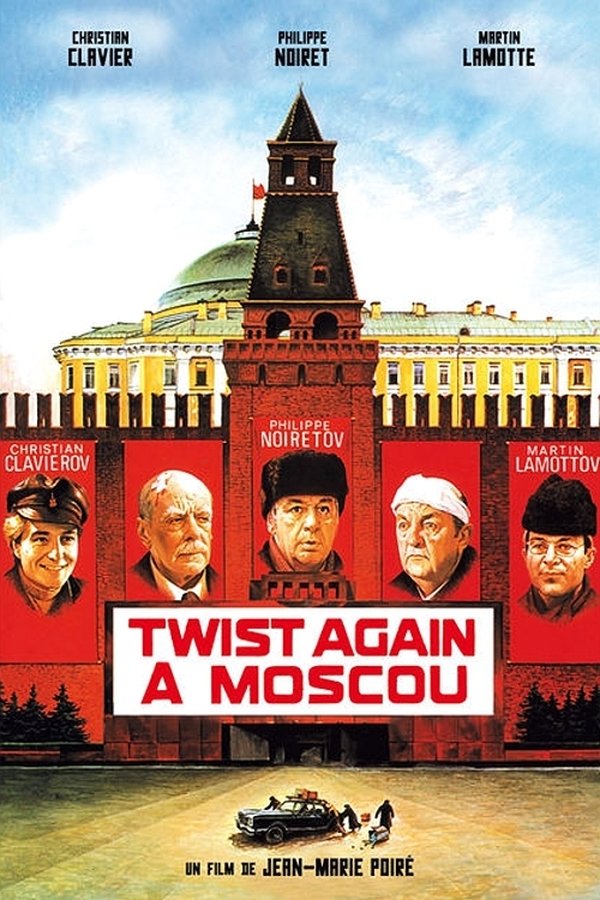 FR - Twist Again A Moscou (1986) - CHRISTIAN CLAVIER