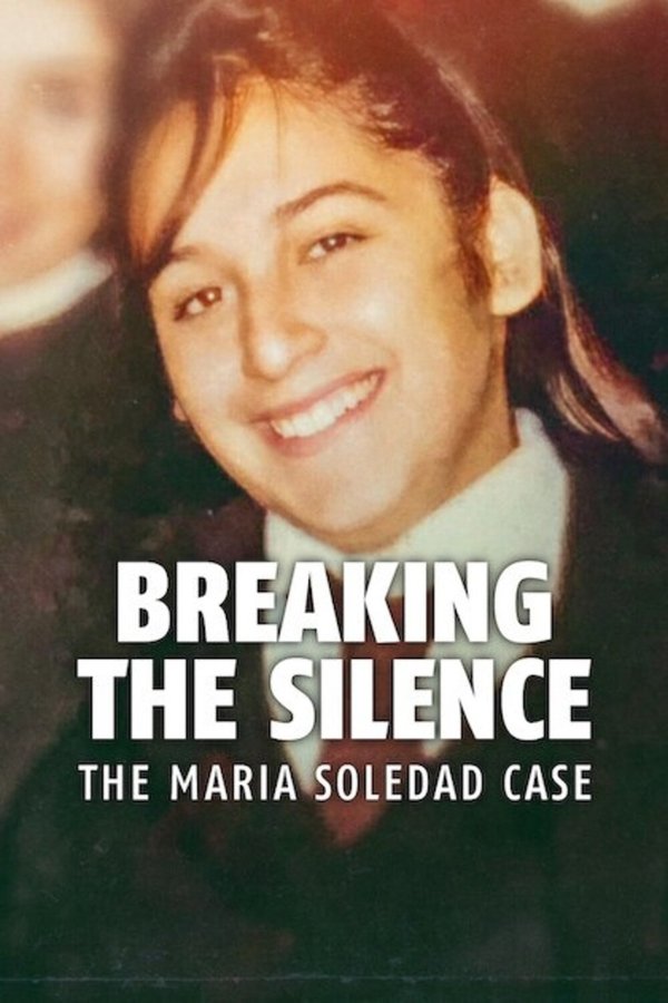 PT - Breaking the Silence: The Maria Soledad Case (2024)