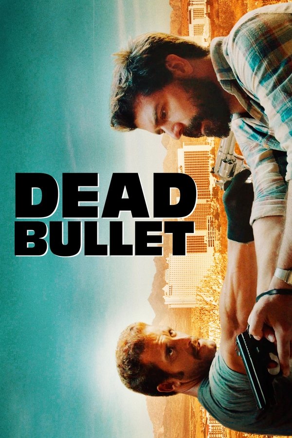 ENG - Dead Bullet  (2016)