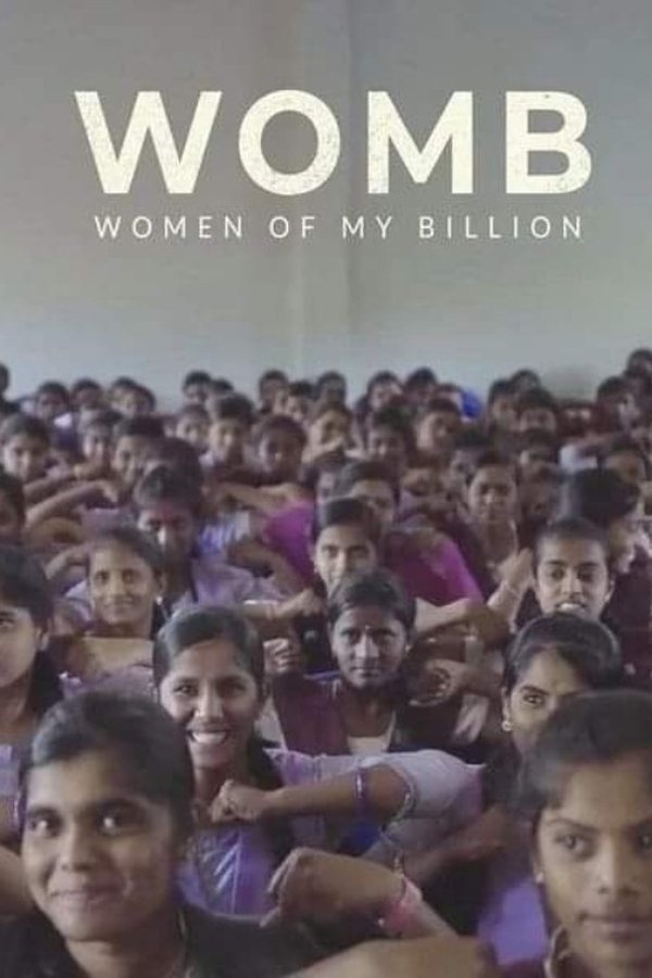 IN - WOMB: Women of My Billion (2021)