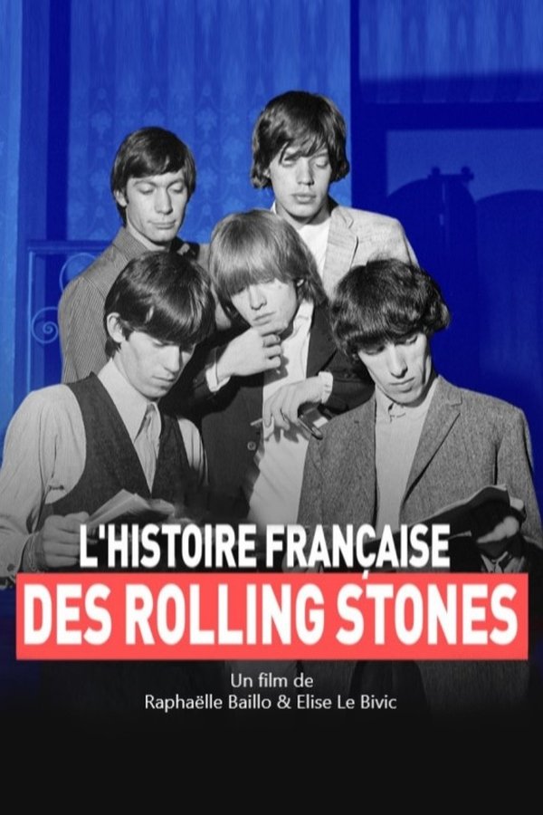 FR - L'histoire française des Rolling Stones  (2022)
