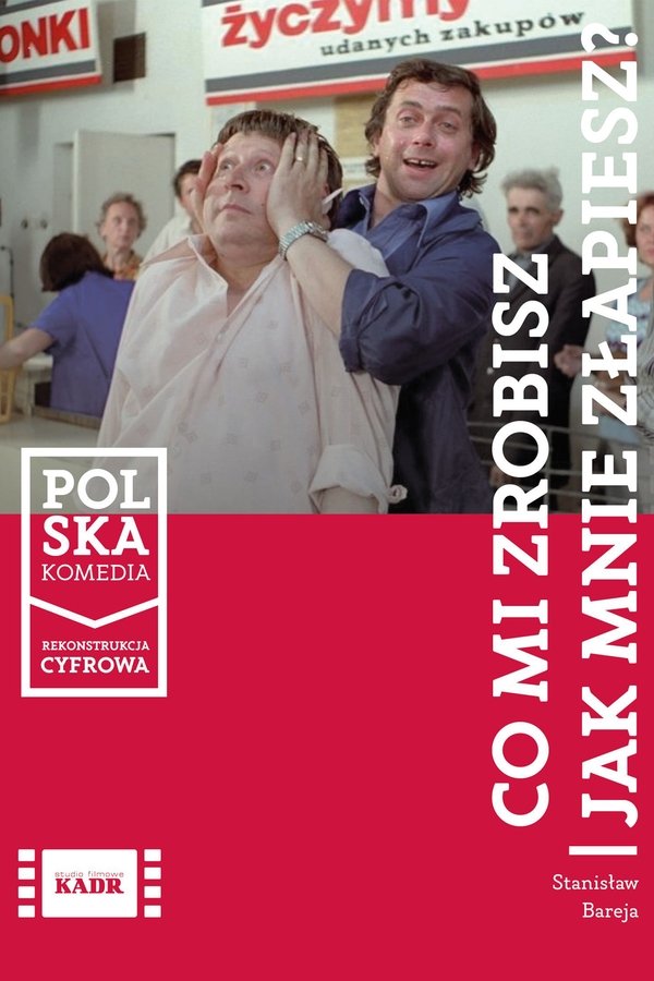PL - CO MI ZROBISZ JAK MNIE ZŁAPIESZ ? (1978) POLSKI