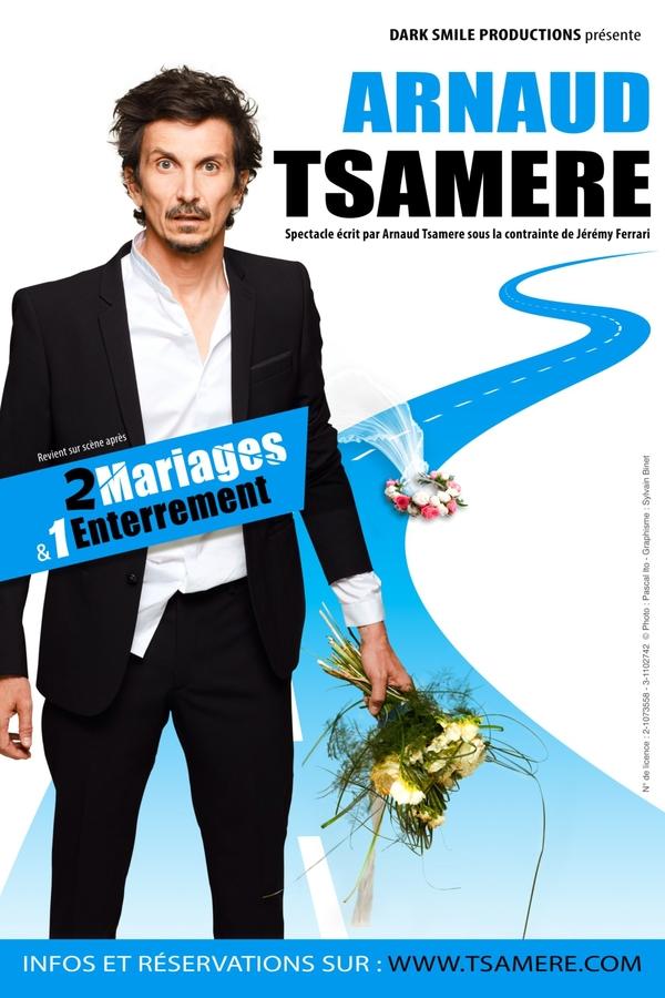 FR - Arnaud Tsamere : 2 mariages & 1 enterrement (2024)