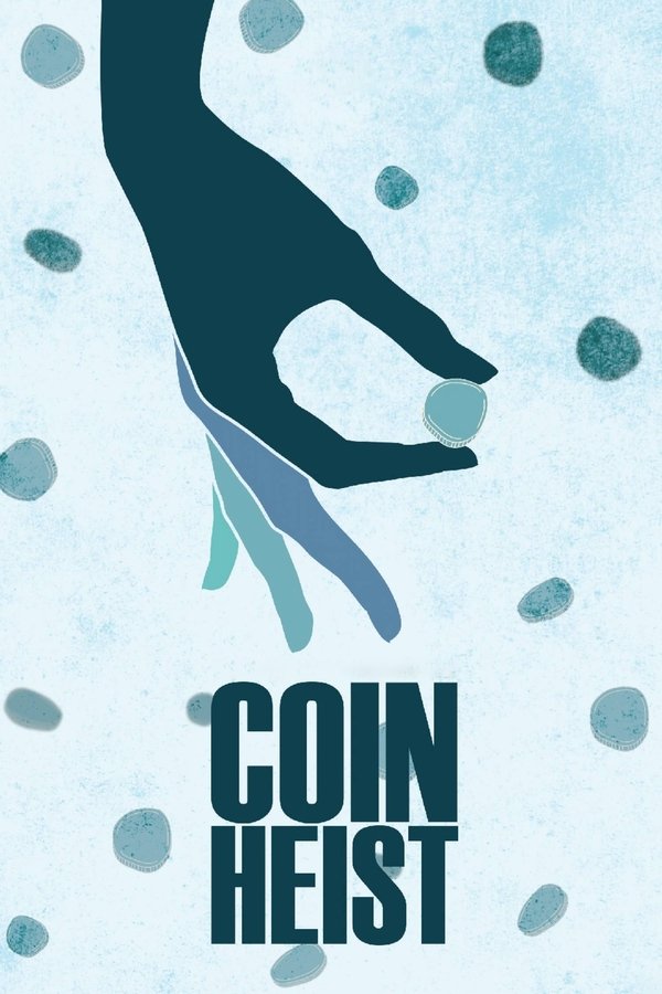FR - Coin Heist  (2017)