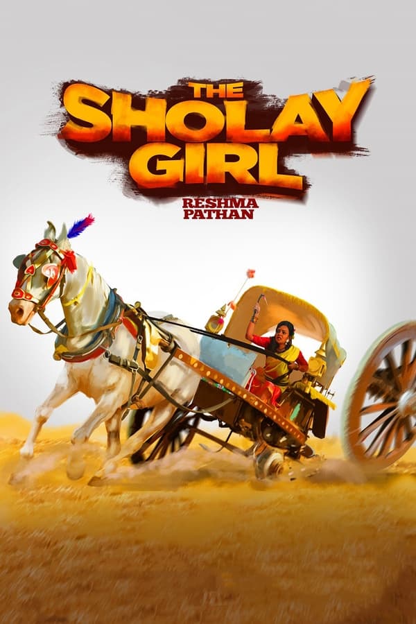 BN - The Sholay Girl (2019)