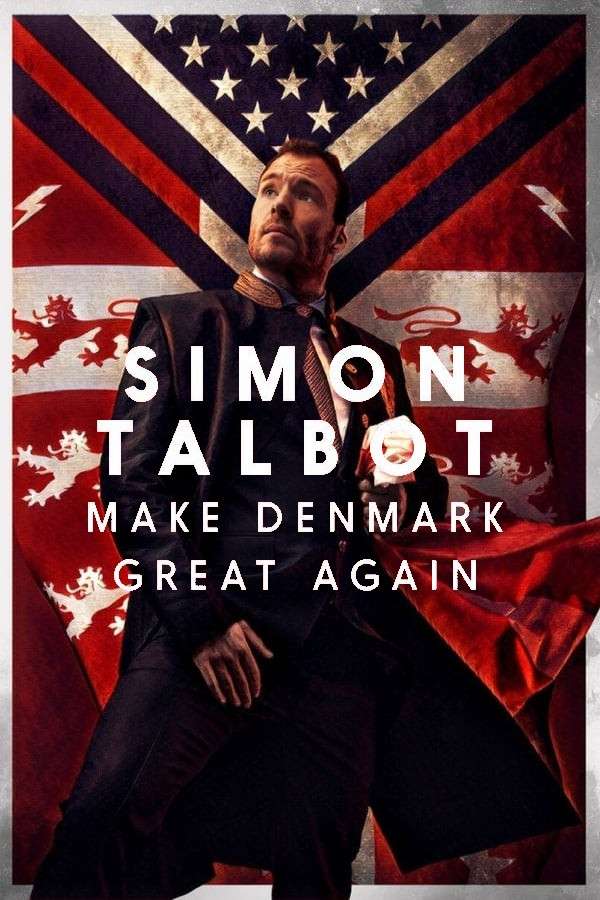 DK - Simon Talbot: Make Denmark Great Again (2019)