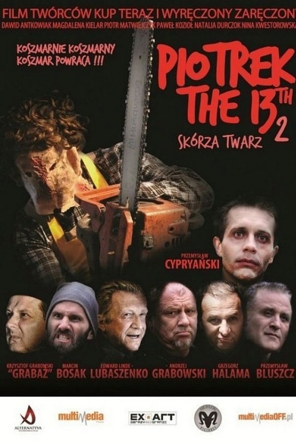 PL - PIOTREK TRZYNASTEGO 2 - SKÓRZA TWARZ (2012) POLSKI