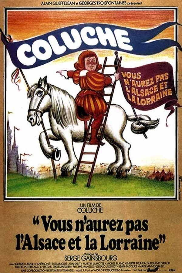 FR - Vous N'aurez Pas L'Alsace Et La Lorraine (1977) - CHRISTIAN CLAVIER