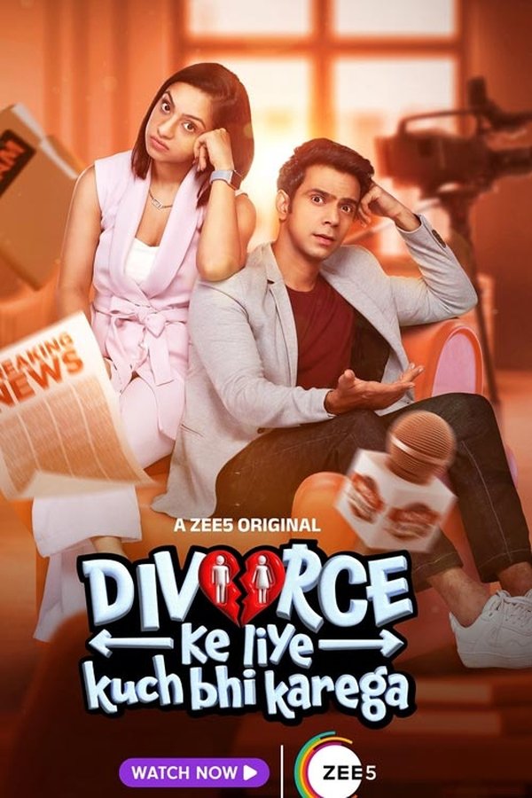 IN - Divorce Ke Liye Kuch Bhi Karega (2024)