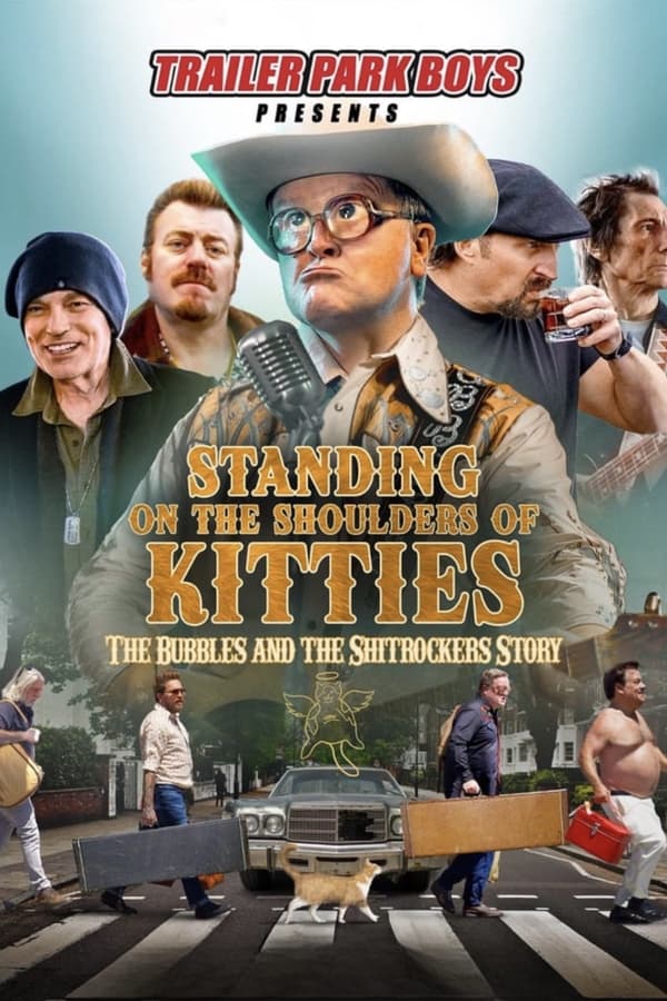 TL - Standing on the Shoulders of Kitties: The Bubbles and the Shitrockers Story (2024)