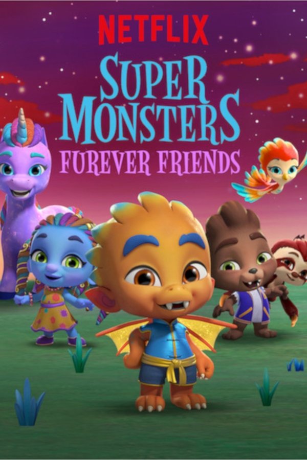 GR - Super Monsters Furever Friends (2019)