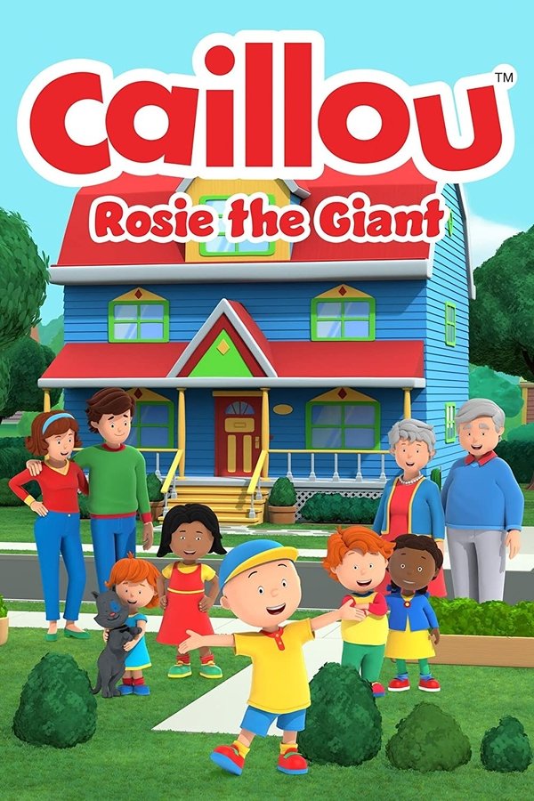 EN - Caillou: Rosie The Giant (2022)