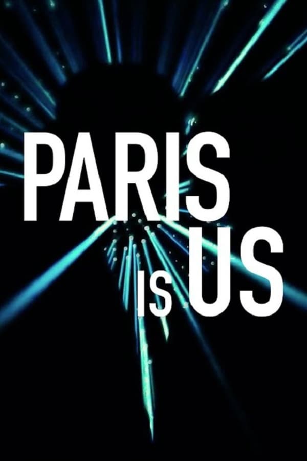 FR - Paris Is Us  (2019)