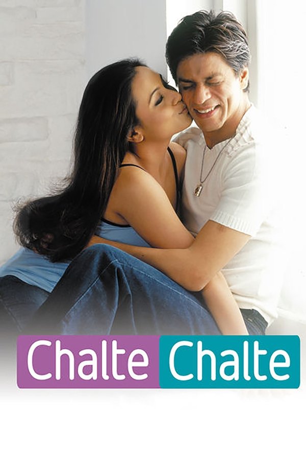 IN - Chalte Chalte (2003)