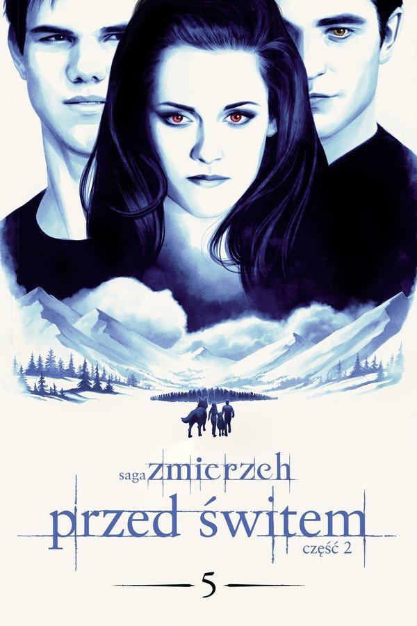 PL - SAGA ZMIERZCH - PRZED ŚWITEM - CZĘŚĆ 2 (2012)