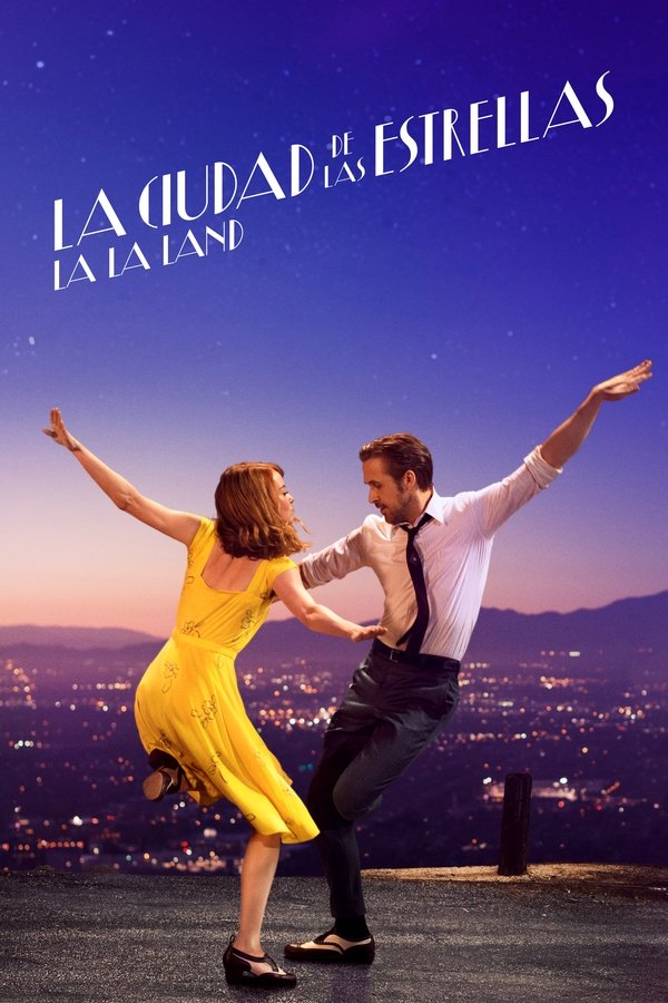 ES - La ciudad de las estrellas (La La Land) [UHD] (2016)