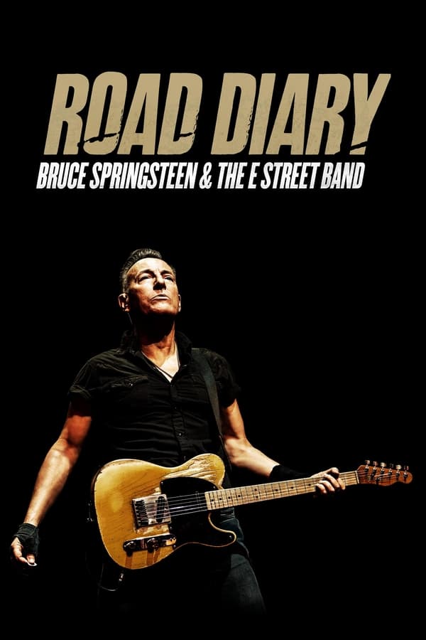 SE - Road Diary: Bruce Springsteen And The E Street Band