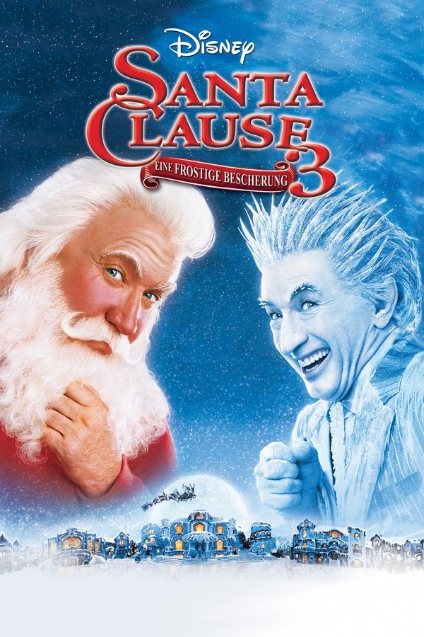 Santa Clause 3: Eine frostige Bescherung (2006)