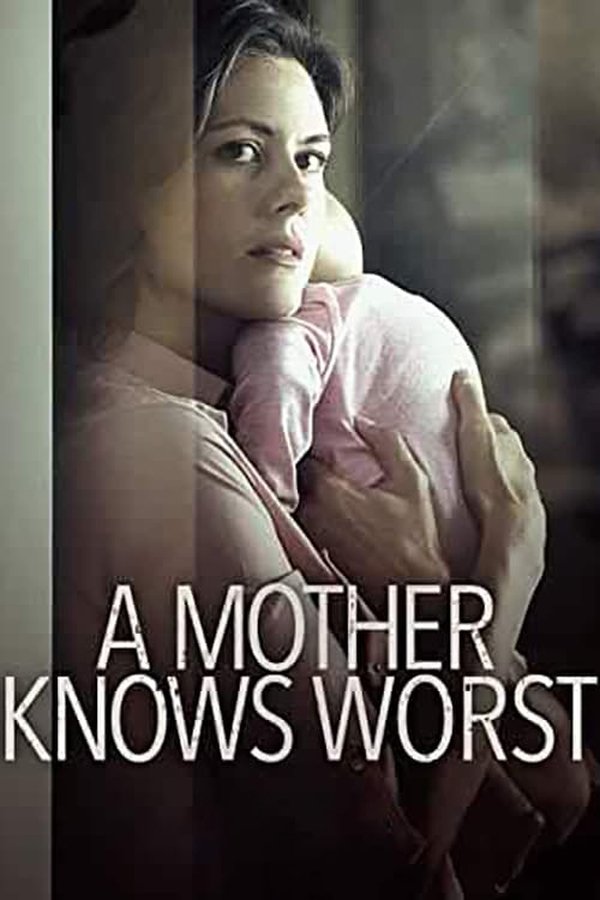 NL - A MOTHER KNOWS WORST (2021)