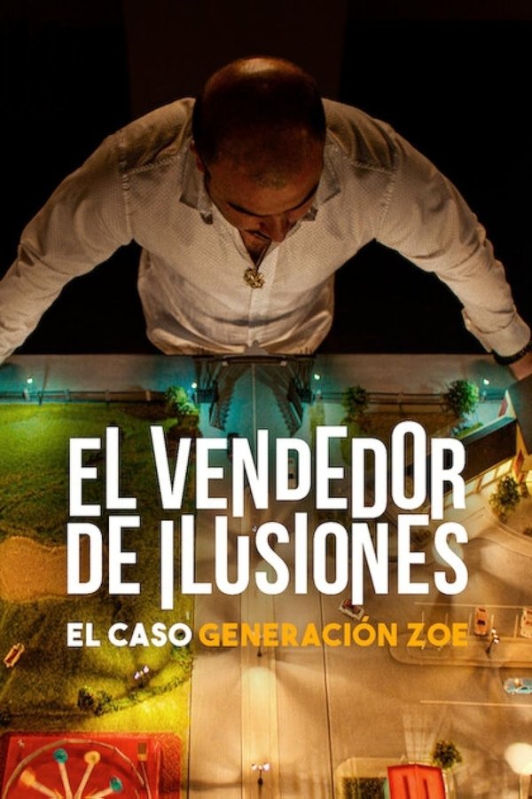 AR - Illusions for Sale: The Rise and Fall of Generation Zoe (2024)