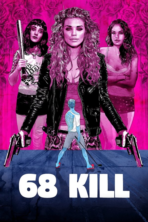 RO - 68 Kill (2018)