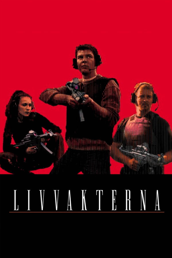 2: Livvakterna