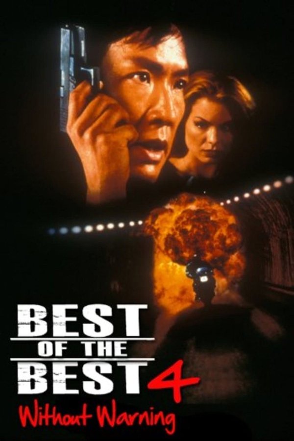 EX - Best of the Best 4: Without Warning (1998)