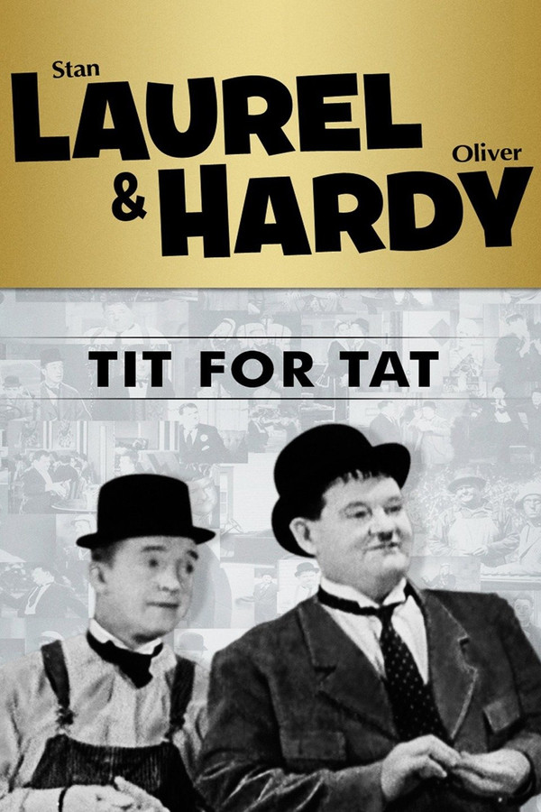 IR - Tit For Tat (1935) این به آن در - LAUREL & HARDY
