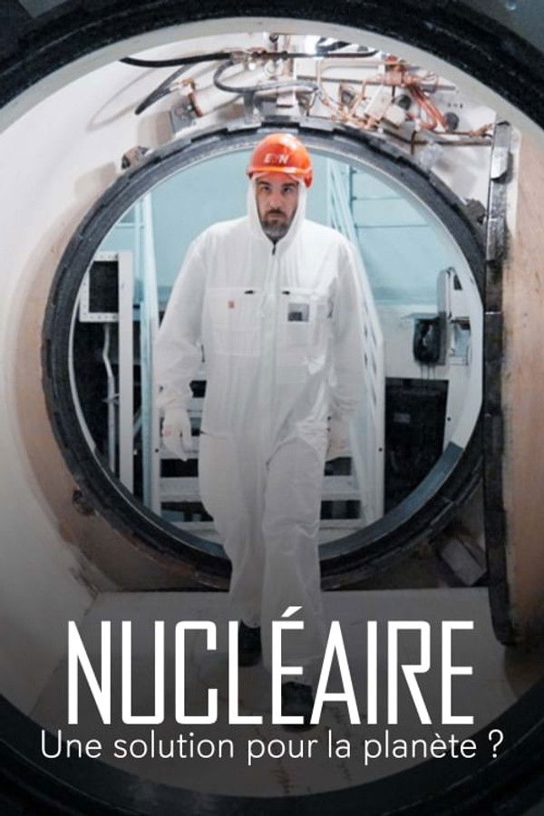 FR - Nucléaire : Une solution pour la planète ?  (2022)