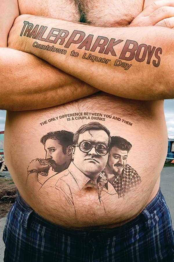 EN - Trailer Park Boys: Countdown To Liquor Day (2009)