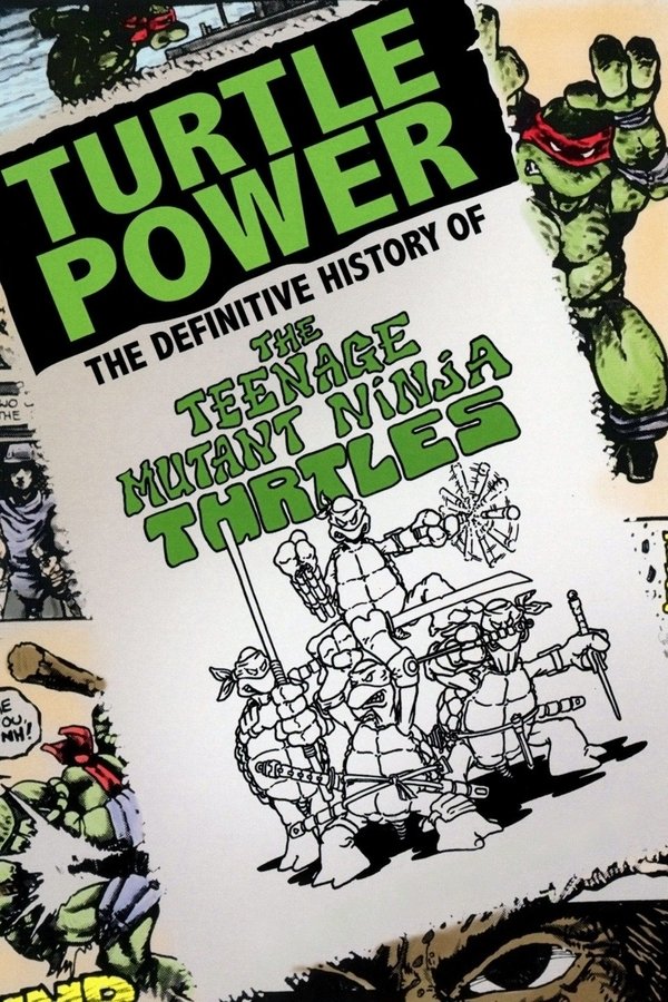 EN - TMNT Turtle Power: The Definitive History Of The Teenage Mutant Ninja Turtles (2014)
