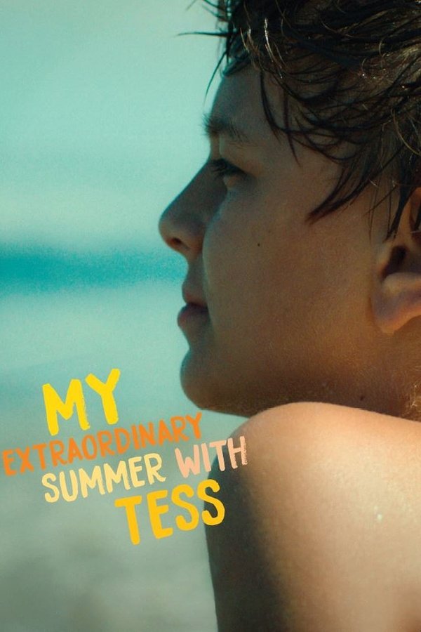 FR - My Extraordinary Summer with Tess  (2019)