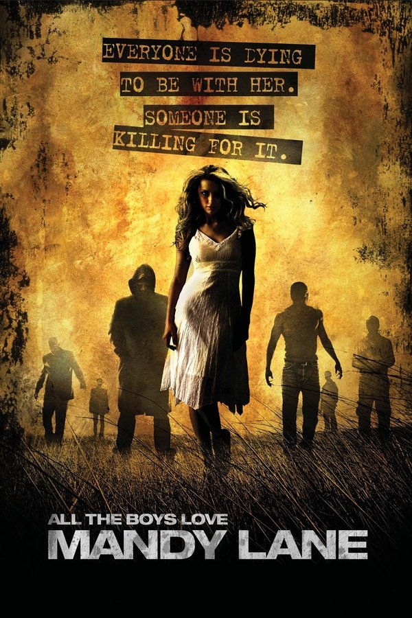 AL - All the Boys Love Mandy Lane  (2006)