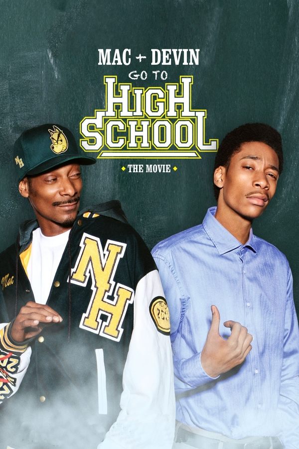 PL - MAC AND DEVIN GO TO HIGH SCHOOL (2012)