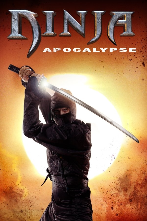 EX - Ninja Apocalypse (2014)
