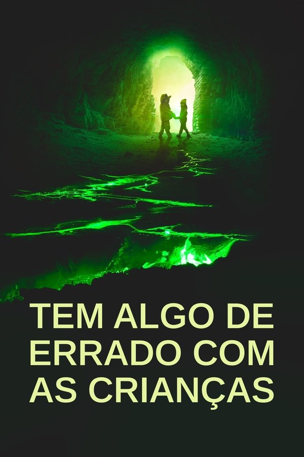 BR - Tem algo de errado com as crianças (2023)