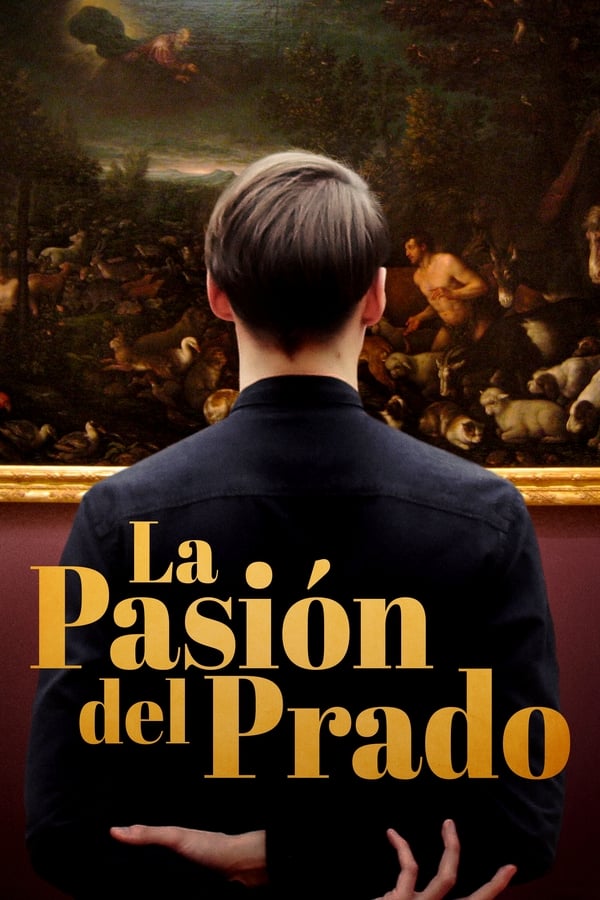 ES - La pasión del Prado (2016)
