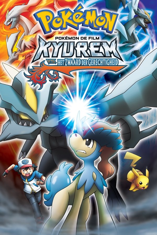 NL - POKEMON DE FILM: KYUREM VERSUS HET ZWAARD DER GERECHTIGHEID (2012)