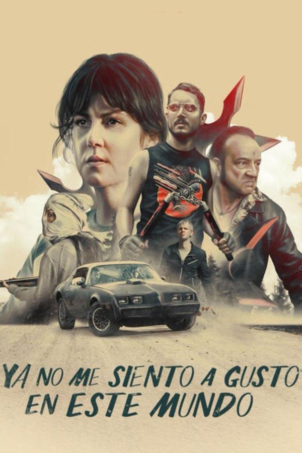 ES - Ya no me siento a gusto en este mundo (2017)