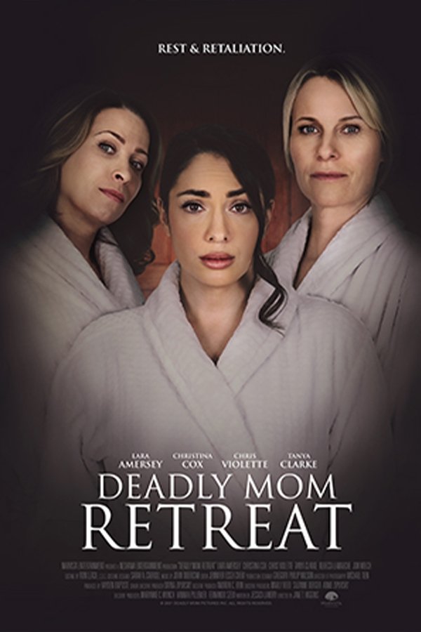 SC - Deadly Mom Retreat  (2021)