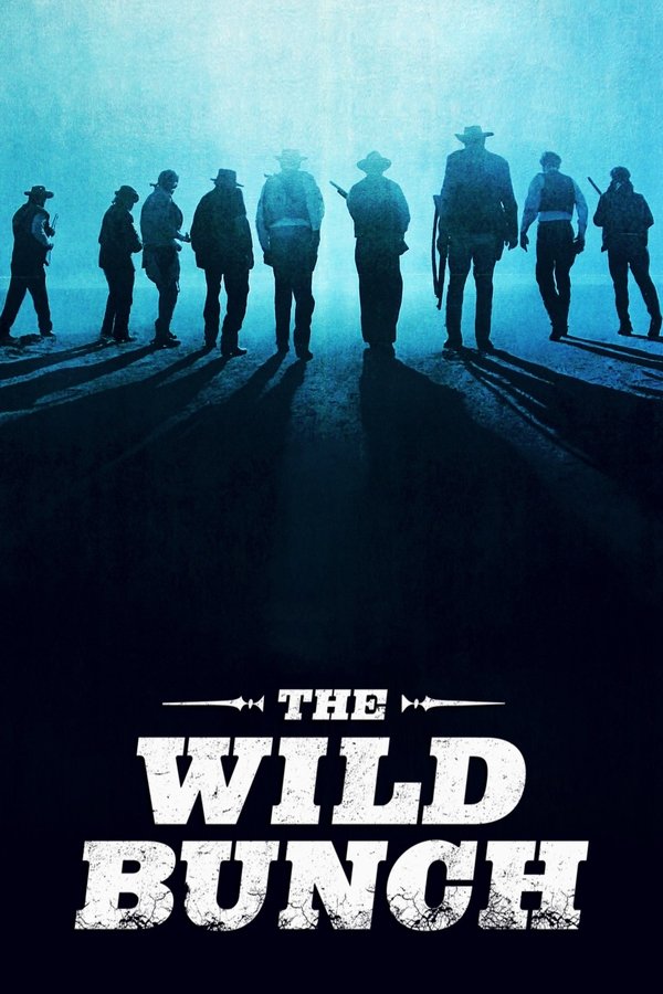 GR - The Wild Bunch (1969)