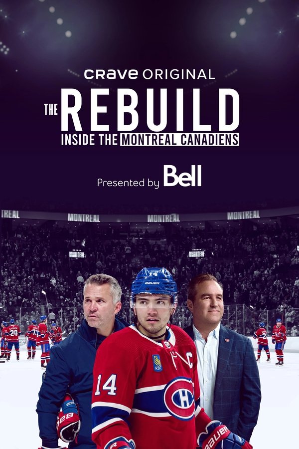 EN - The Rebuild: Inside The Montreal Canadiens (2024) (CA)