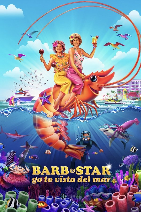 AL - Barb & Star Go to Vista Del Mar  (2021)