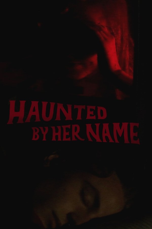 AR - Haunted by Her Name (2024)