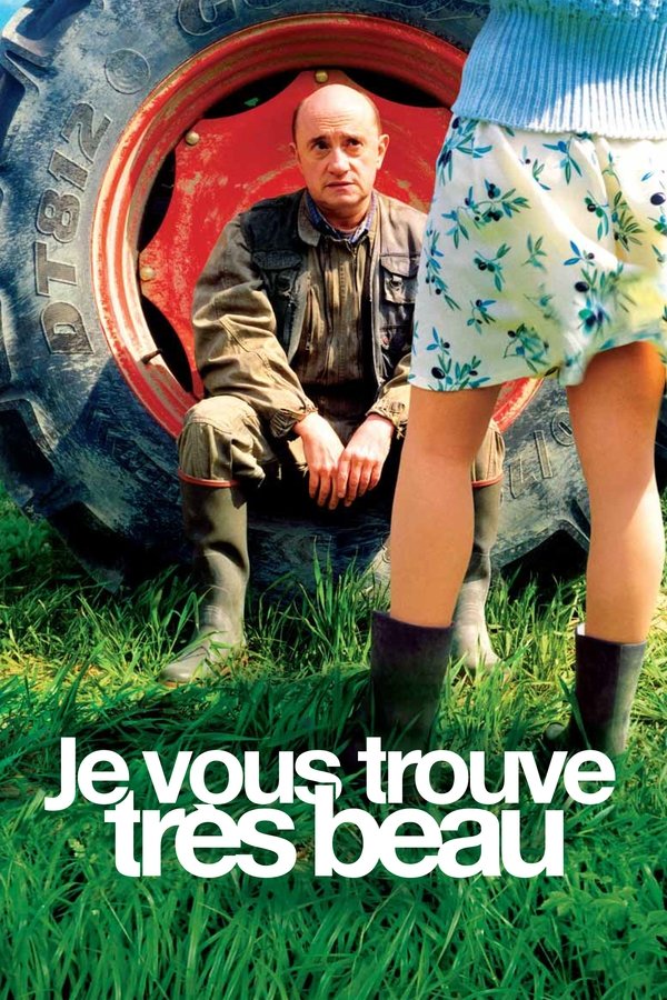 FR - Je vous trouve très beau (2005)