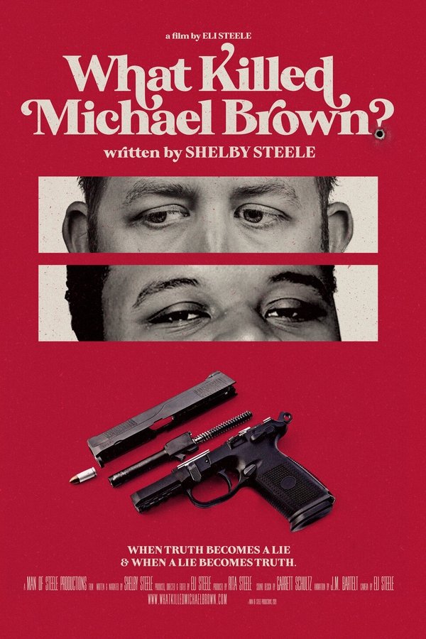 EN -  What Killed Michael Brown?  (2020)