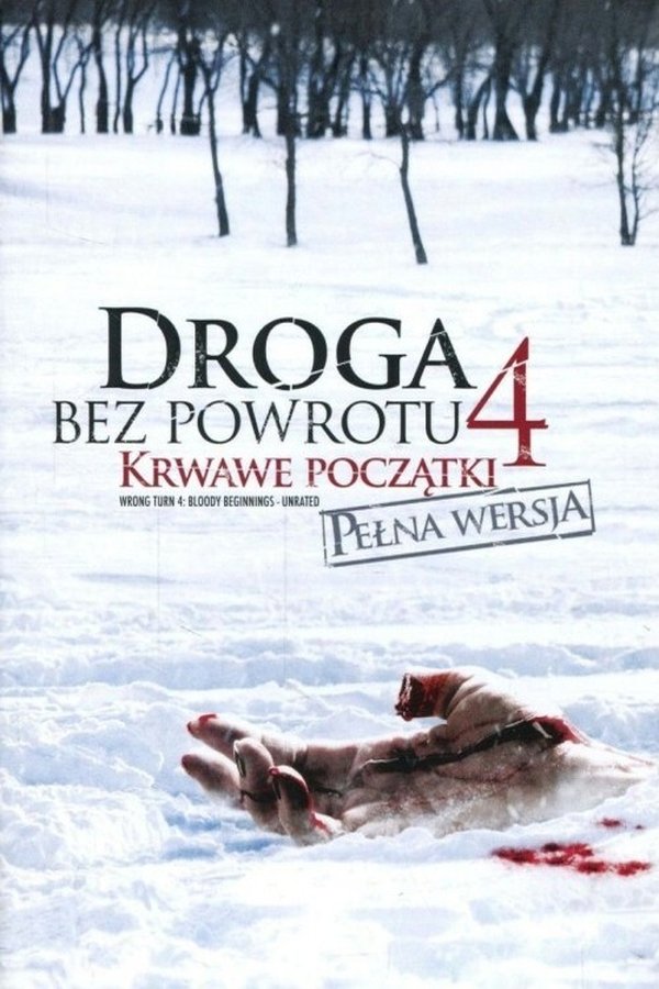 PL - DROGA BEZ POWROTU 4 - KRWAWE POCZĄTKI (2011)