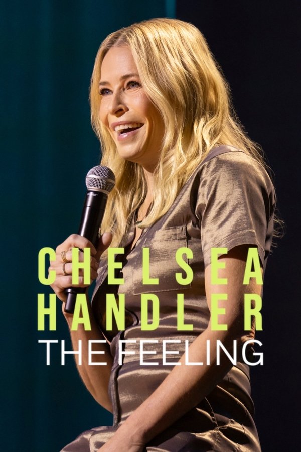 SE - Chelsea Handler: The Feeling